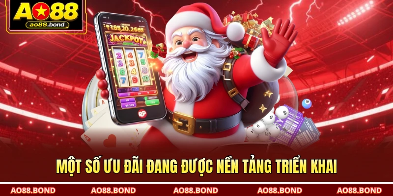 Một số ưu đãi đang được nền tảng triển khai